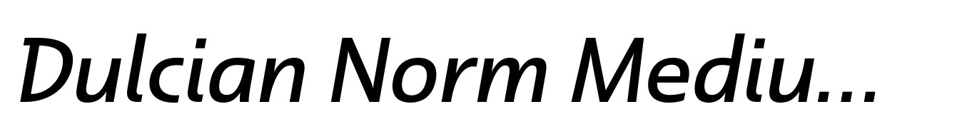 Dulcian Norm Medium Italic